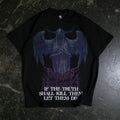 Truth Shall Kill T-Shirt Any Means Necessary Clothing